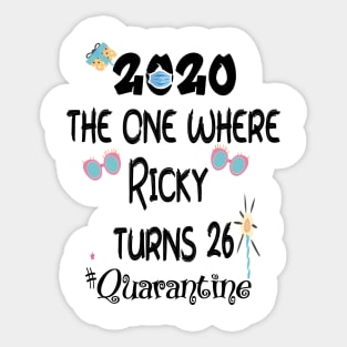 Birthday Quarantine , The One Where Turns , Friends Theme , Birthday , Custom Birthday , 2020 Quarantined Sticker